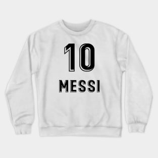 Messi 10 Crewneck Sweatshirt